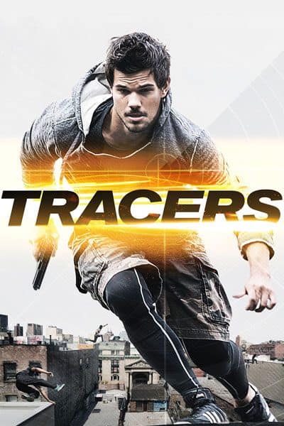 ดูหนังออนไลน์ฟรี Tracers ล่ากระโจนเมือง