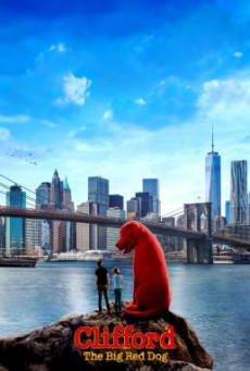 ดูหนังออนไลน์ฟรี Clifford the Big Red Dog คลิฟฟอร์ด หมายักษ์สีแดง (2021) บรรยายไทยแปล